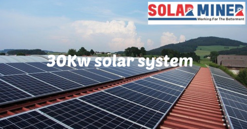 Benefits of a 30kW Solar Power System